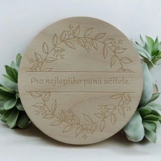 Dárek pro pana učitele - Podtácek