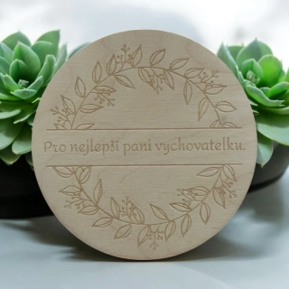Dárek pro pani vychovatelku- Podtácek